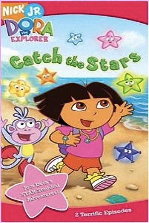 Dora the Explorer: Catch the Stars — постер