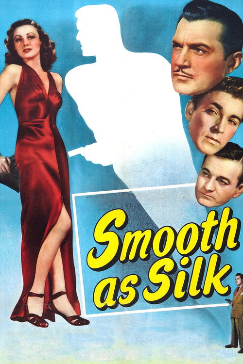 Smooth as Silk — постер