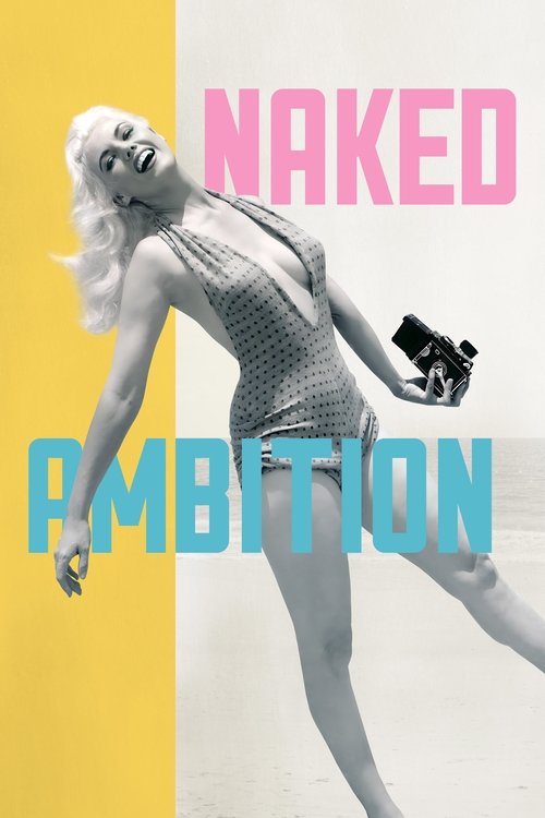 Naked Ambition — постер
