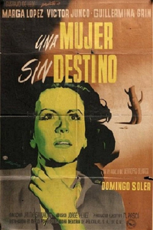 Una mujer sin destino — постер