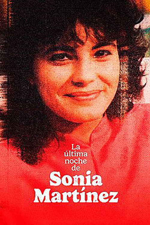La ultima noche de Sonia Martinez — постер