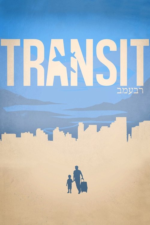 Transit — постер