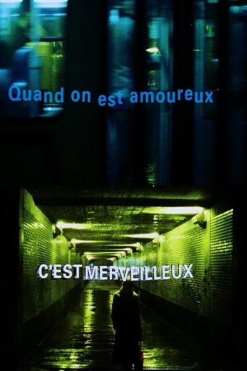 Quand on est amoureux c'est merveilleux — постер