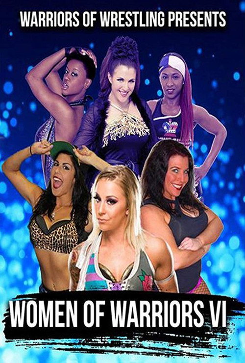 Women Of Warriors VI — постер