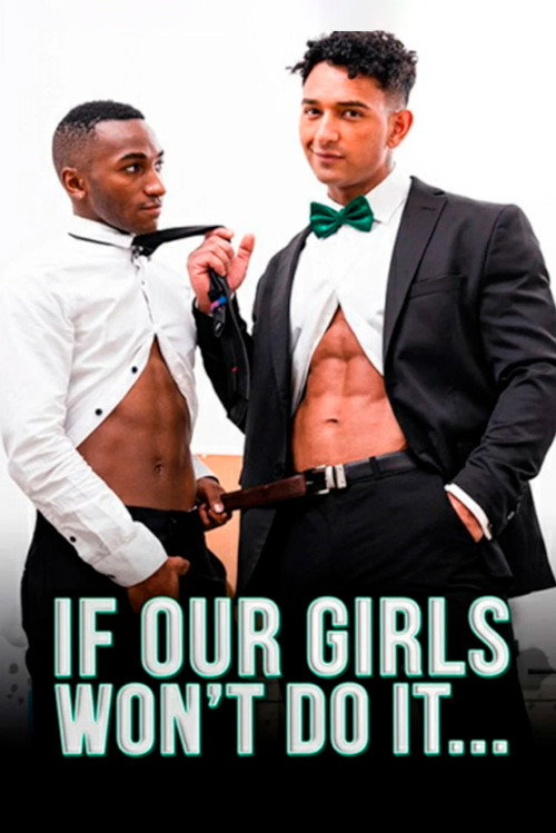 If Our Girls Won’t Do It... — постер