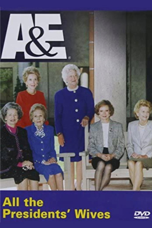 All the Presidents' Wives — постер
