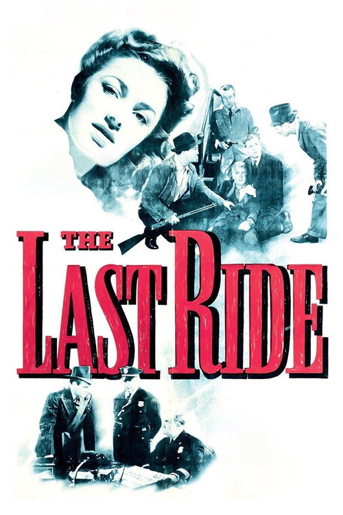 The Last Ride — постер
