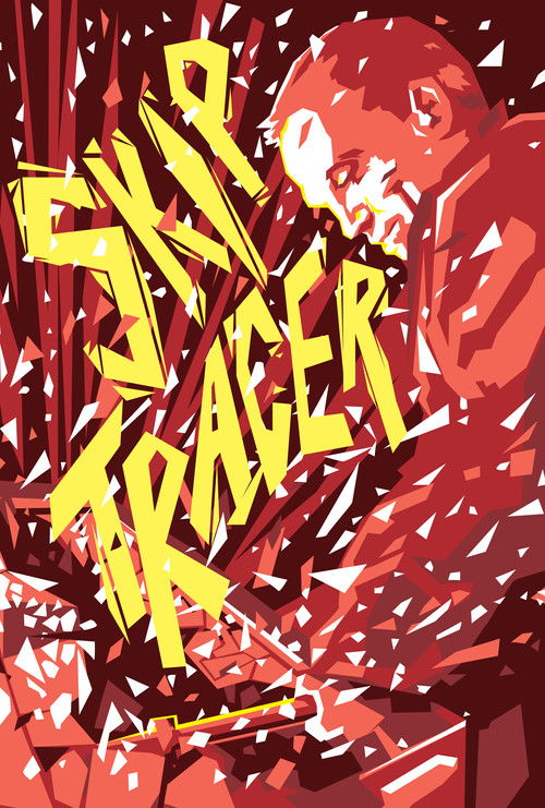 Skip Tracer — постер