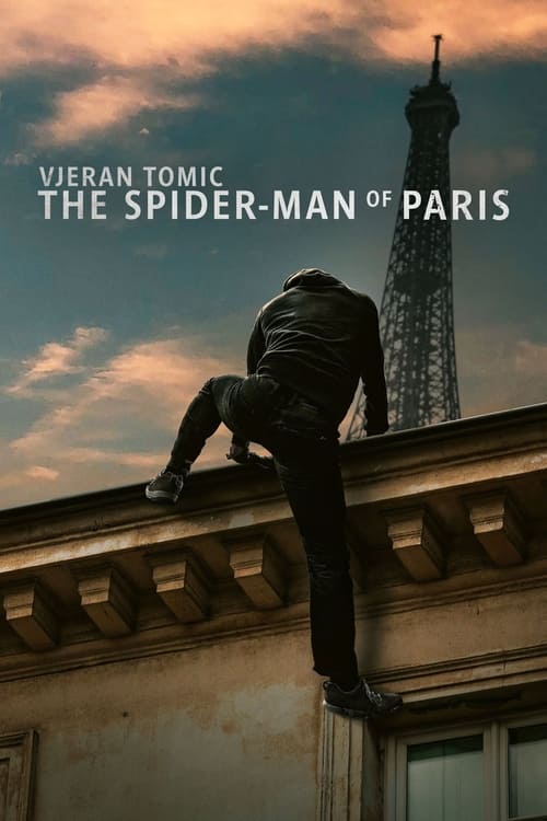 Vjeran Tomic: The Spider-Man of Paris — постер