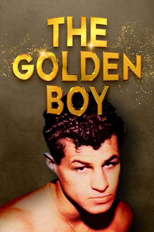 The Golden Boy — постер