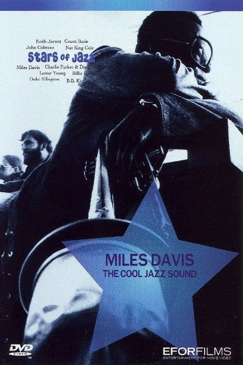 Miles Davis: The Cool Jazz Sound — постер