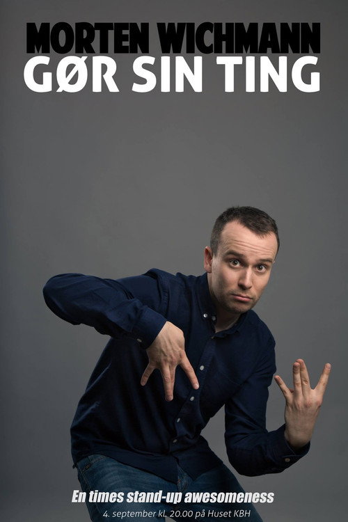 Morten Wichmann: Gør sin ting — постер