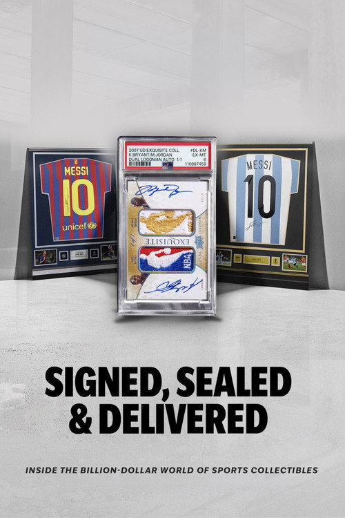 Signed, Sealed & Delivered: Inside the Billion-Dollar World of Sports Collectibles — постер