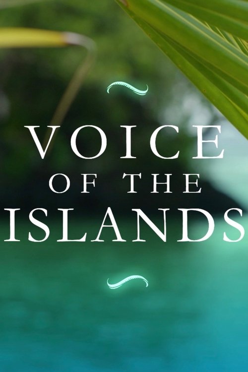 Voice of the Islands — постер