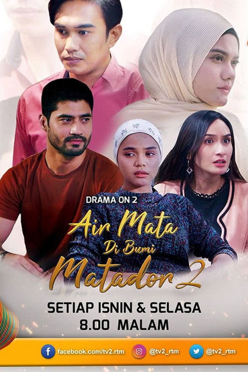 Air Mata Di Bumi Matador 2 — постер