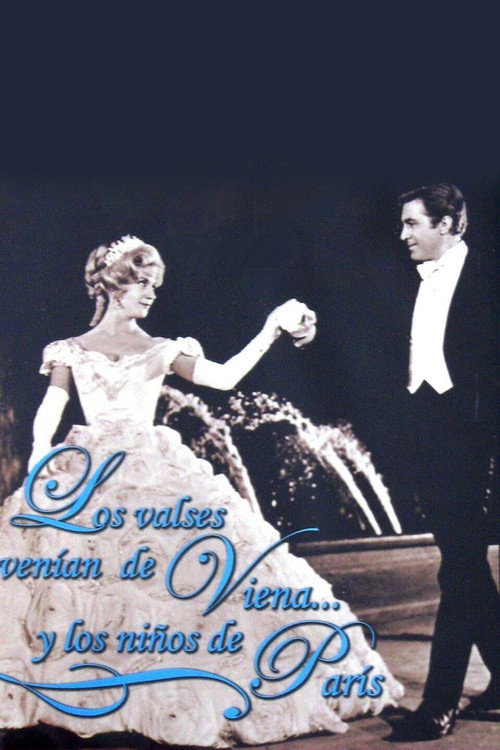 Los valses venían de Viena y los niños de París — постер