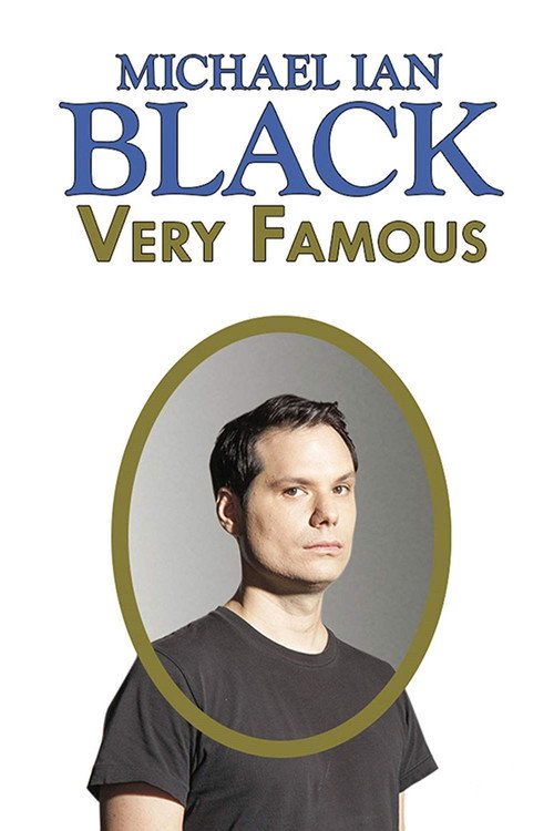Michael Ian Black: Very Famous — постер