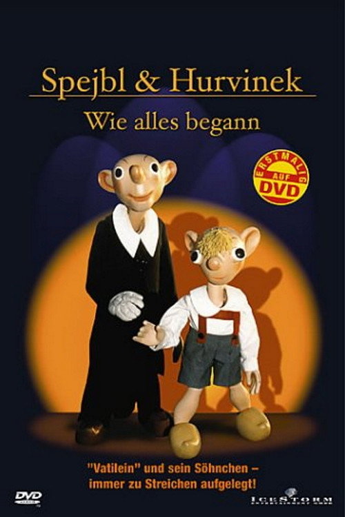 Spejbl & Hurvinek – Wie alles begann — постер