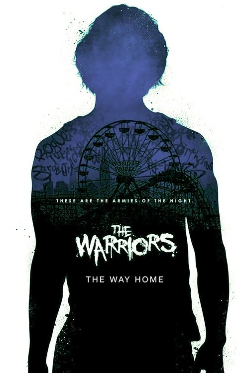 The Warriors: The Way Home — постер