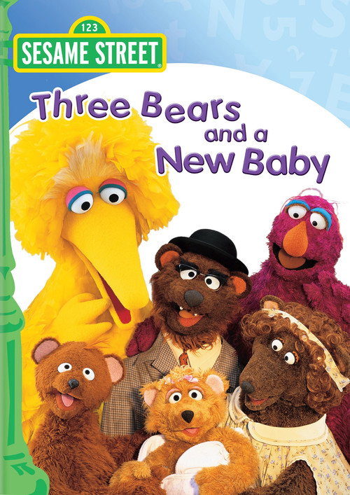 Sesame Street: Three Bears and a New Baby — постер