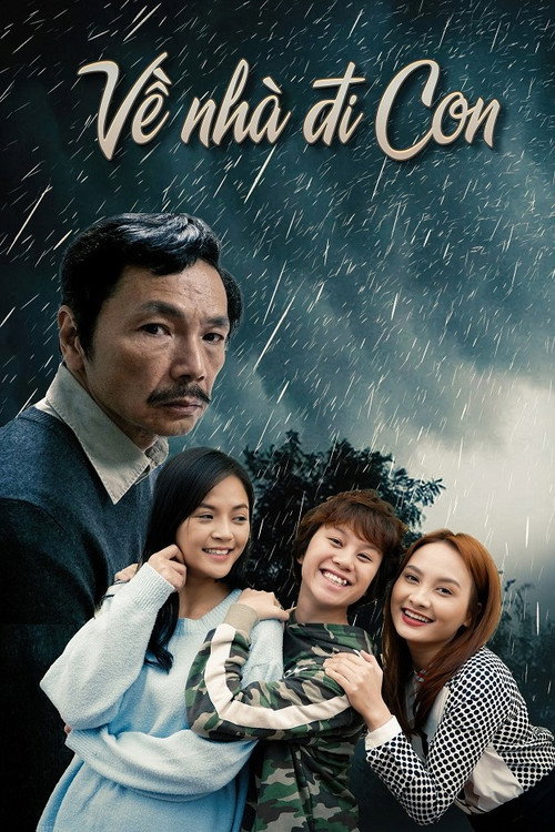 Về Nhà Đi Con — постер