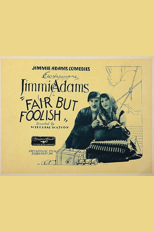 Fair But Foolish — постер