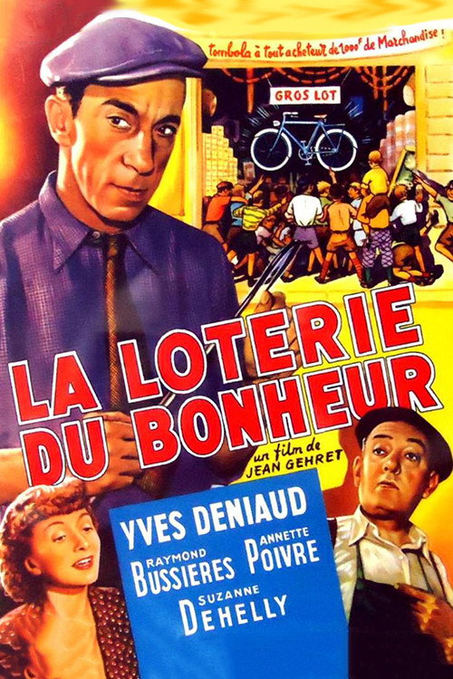 La Loterie du bonheur — постер