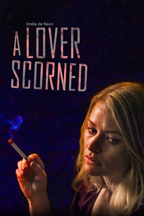 A Lover Scorned — постер