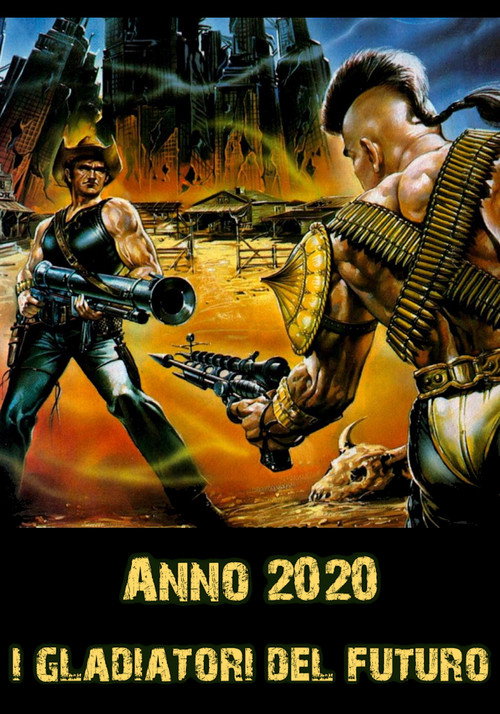 2020: Гладиаторы будущего — постер