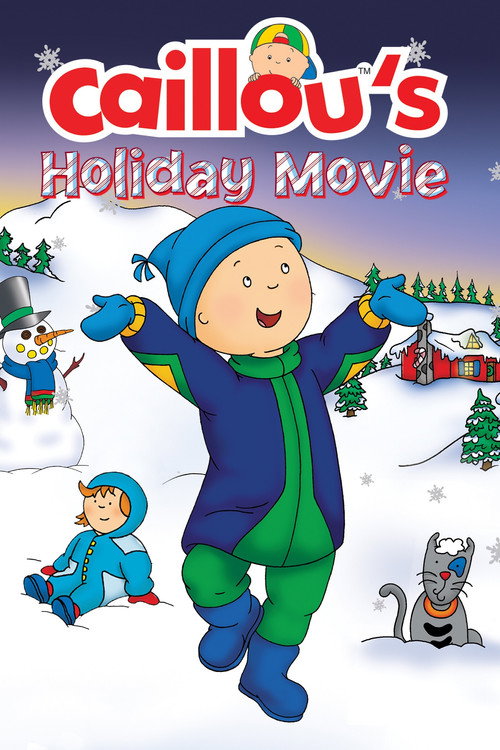 Caillou's Holiday Movie — постер