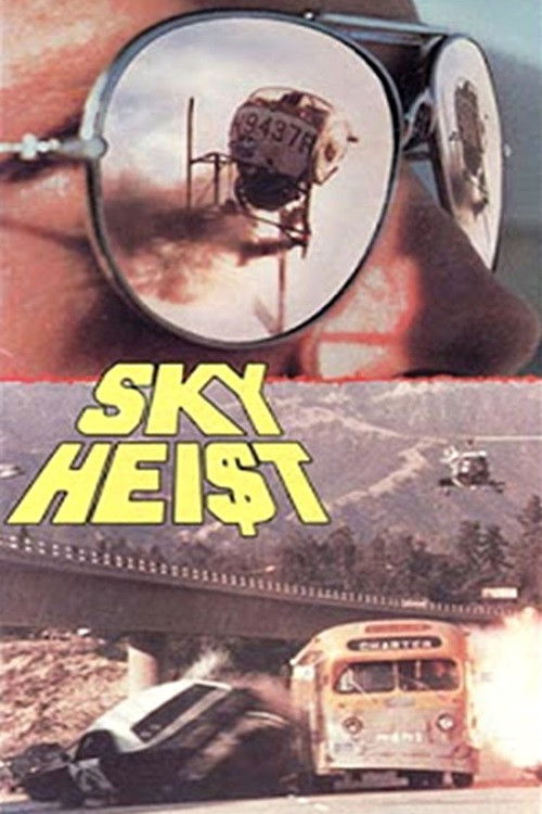 Sky Hei$t — постер