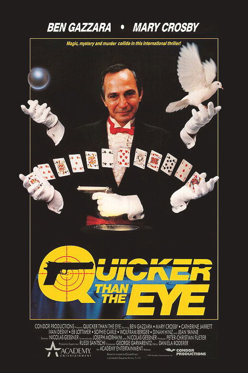 Quicker Than the Eye — постер