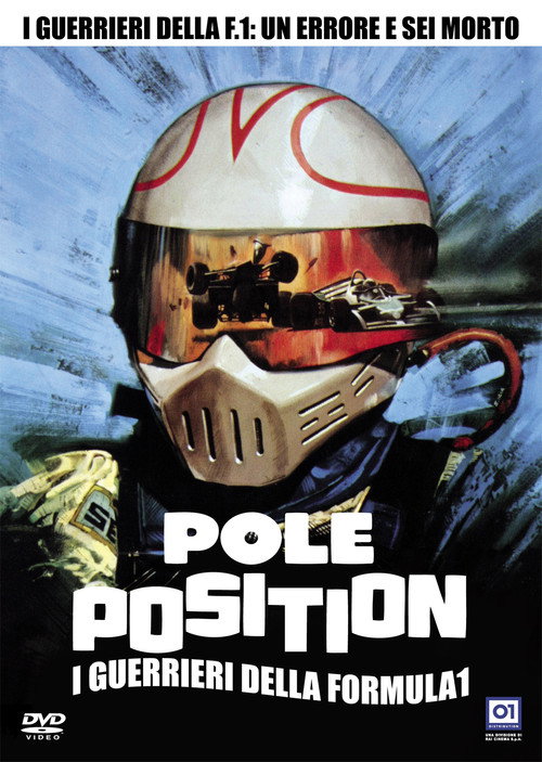 Pole Position: i guerrieri della Formula 1 — постер