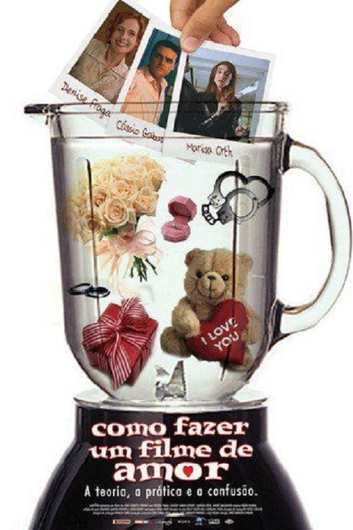 Como Fazer um Filme de Amor — постер