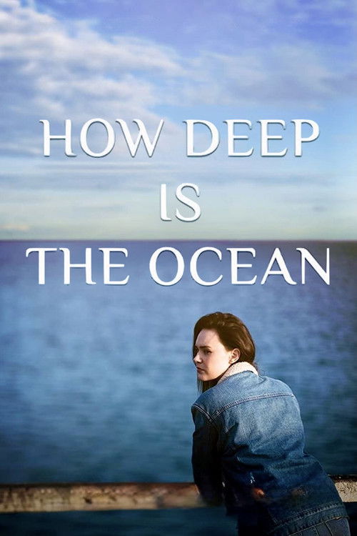 How Deep is the Ocean — постер
