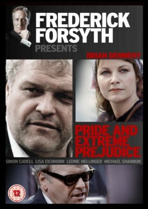Pride and Extreme Prejudice — постер