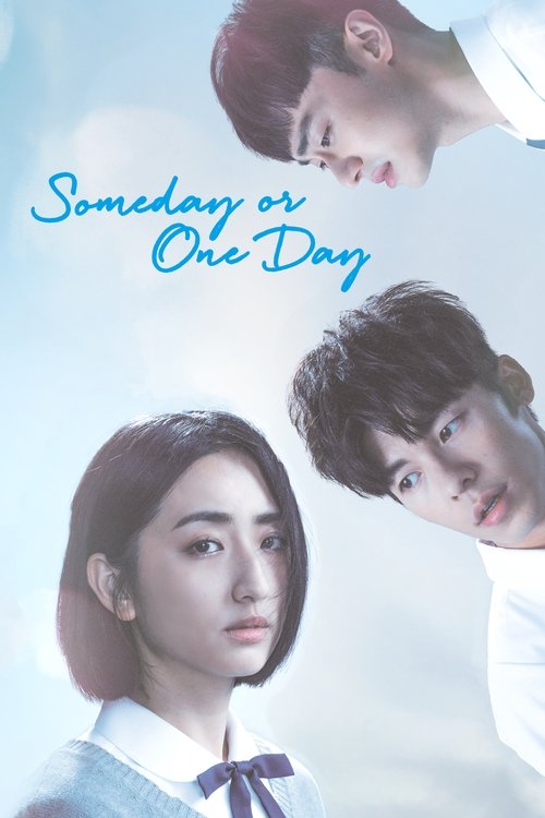 Someday or One Day — постер