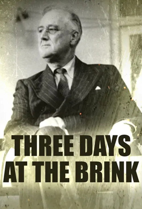 Three Days at the Brink — постер