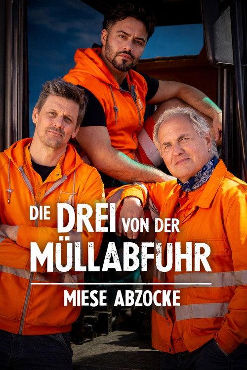 Die Drei von der Müllabfuhr - Miese Abzocke — постер