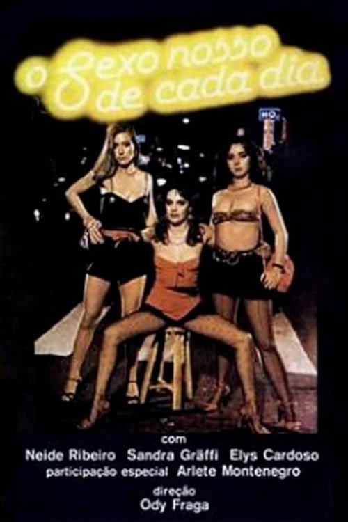 O Sexo Nosso de Cada Dia — постер