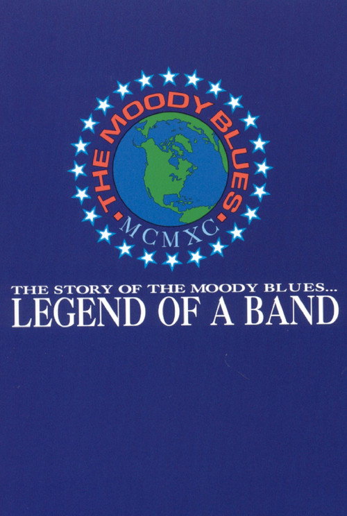 The Moody Blues: Legend of a Band — постер