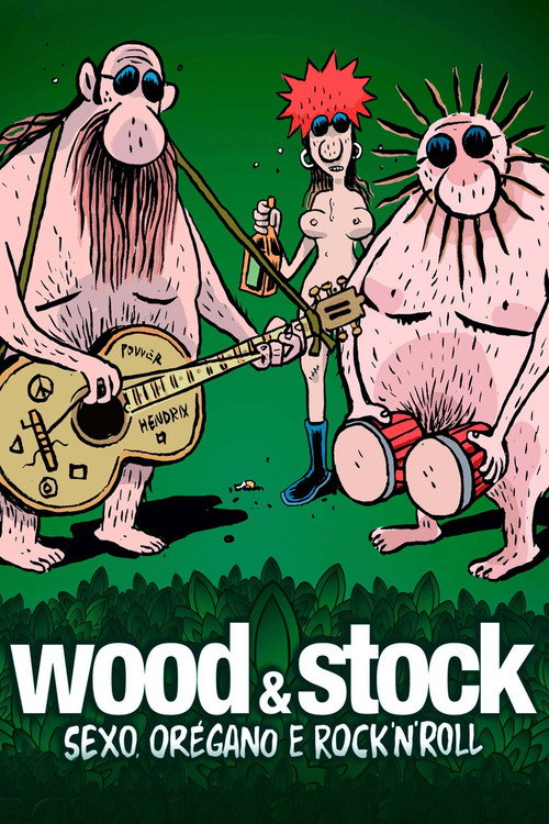 Wood & Stock: Sexo, Orégano e Rock'n'Roll — постер