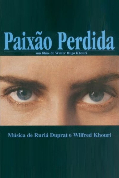 Paixão Perdida — постер