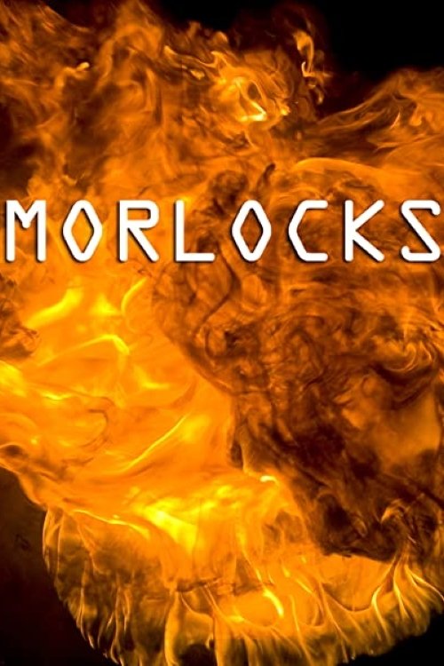Morlocks — постер