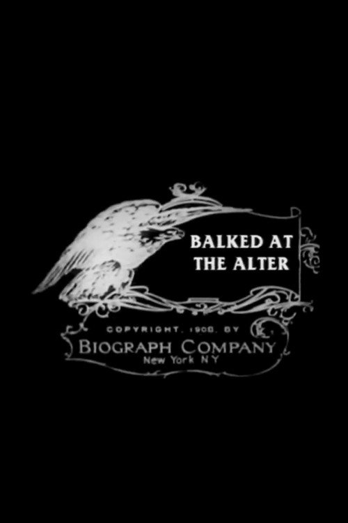 Balked at the Altar — постер