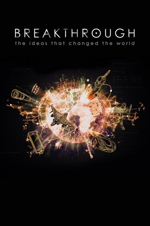 Breakthrough: The Ideas That Changed the World — постер