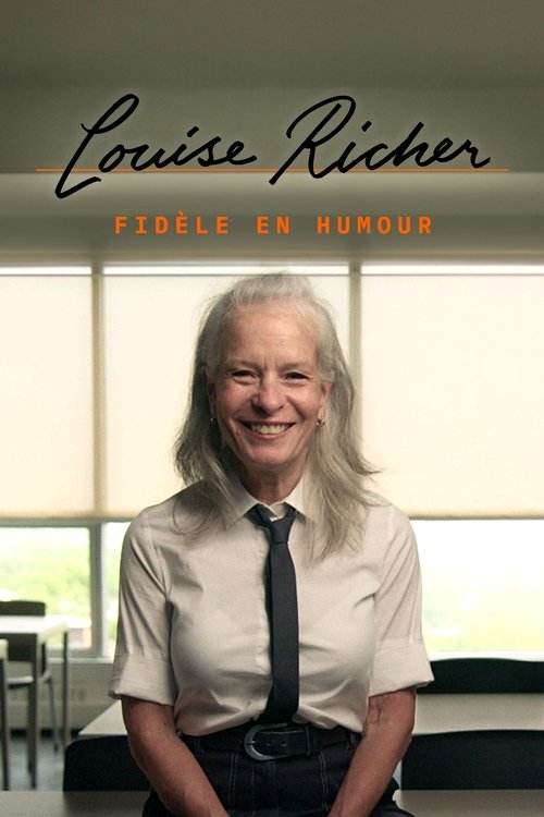 Louise Richer : Fidèle en humour — постер