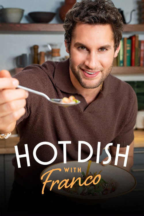 Hot Dish with Franco — постер