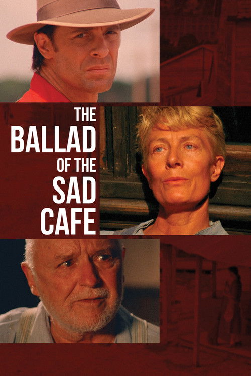 The Ballad of the Sad Cafe — постер