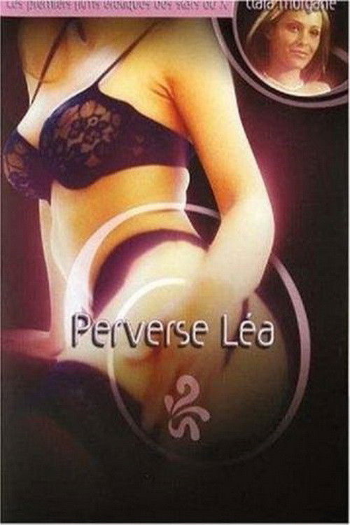 Perverse Léa — постер